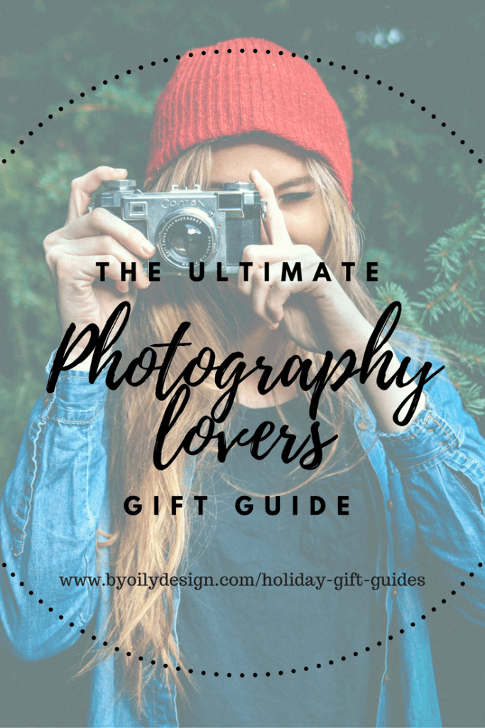 Gift Guide Photography Lovers By Oily Design