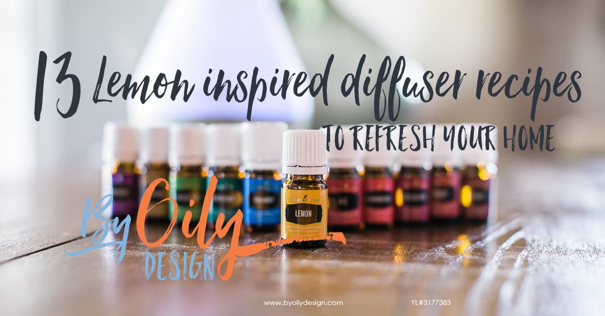 Lemon Essential Oil Benefits, 13 Lemon inspired Essential Oil diffuser recipes to freshen your home. byoilydesign.com Young Living # 3177383