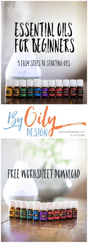Essential Oils for beginners worksheet for helping you get started with Essential Oils. 5 Step process to getting started with Essential Oils. Essential Oils guide for beginners. Essential Oils for beginners; Essential Oils beginners guide; Essential Oils for beginners diffuser; essential oils for beginners young living; essential oils for beginners DIY; essential oils for beginners skin care; www.byoilydesign.com YL#3177383