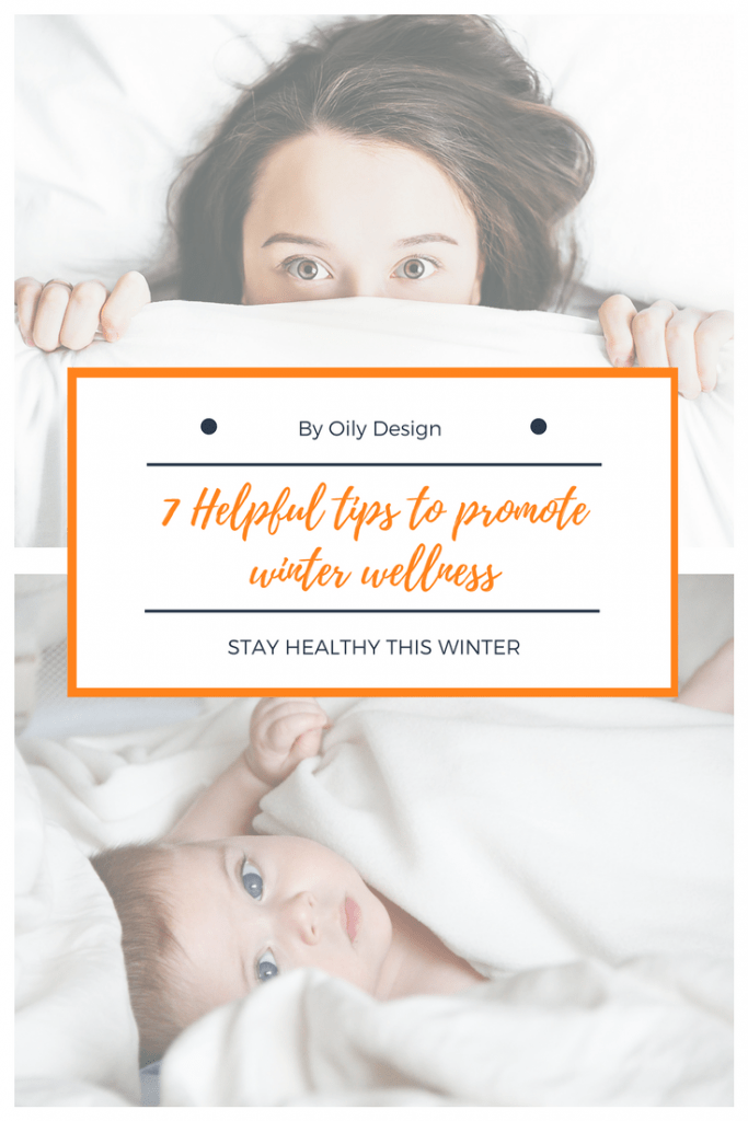 Woman and child in bed with text overlay, 7 helpful tips to promote winter wellness