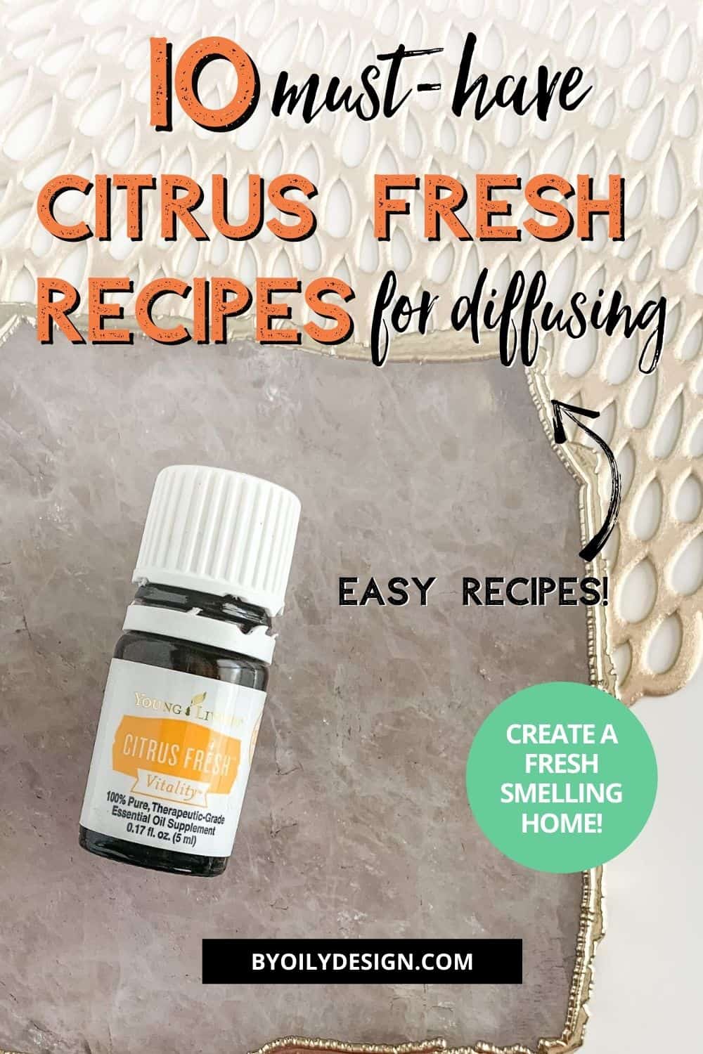 How to use Citrus Fresh Essential Oil to Supercharge your day By Oily