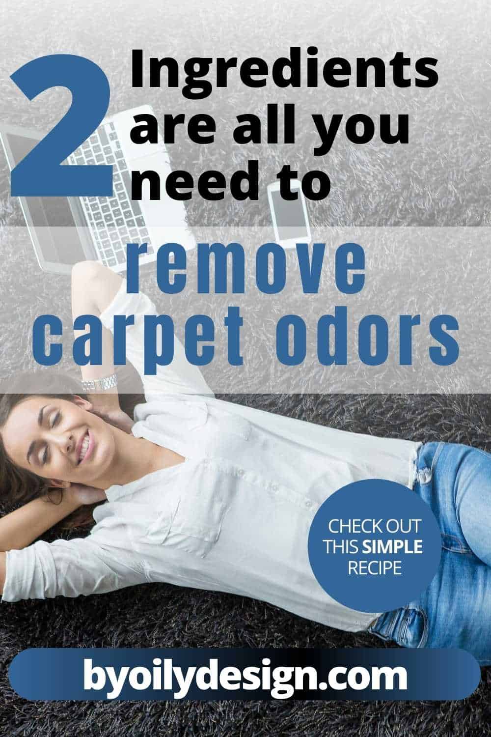5 Carpet Freshener Recipes Will Make Your Carpet Smell Cleaner Than