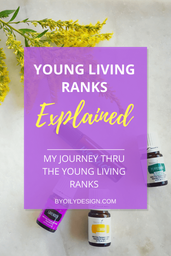 My surprising truth about Young Living rank and success By Oily Design