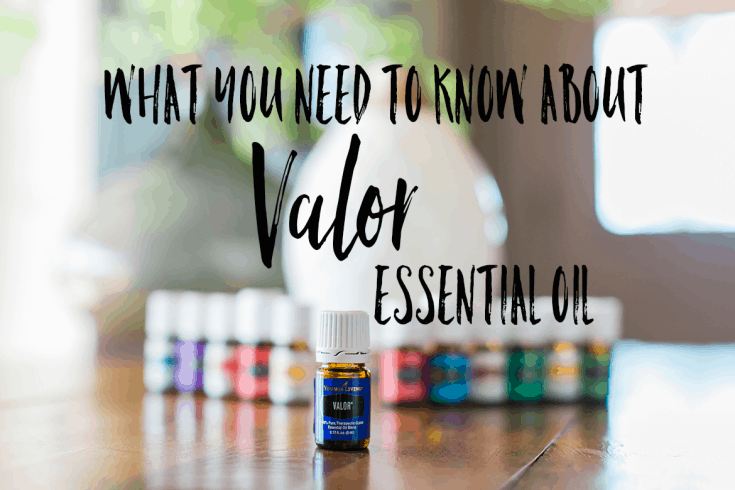The Benefits Of Using Valor Essential Oil Every Day