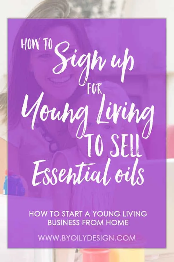 mom with a baby in her lab in front of a computer with text over lay saying how to sign up for young living to sell essential oils