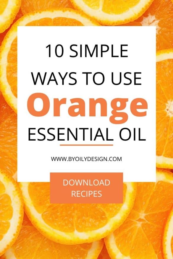 10 Orange essential oil blends you want to try in your diffuser right