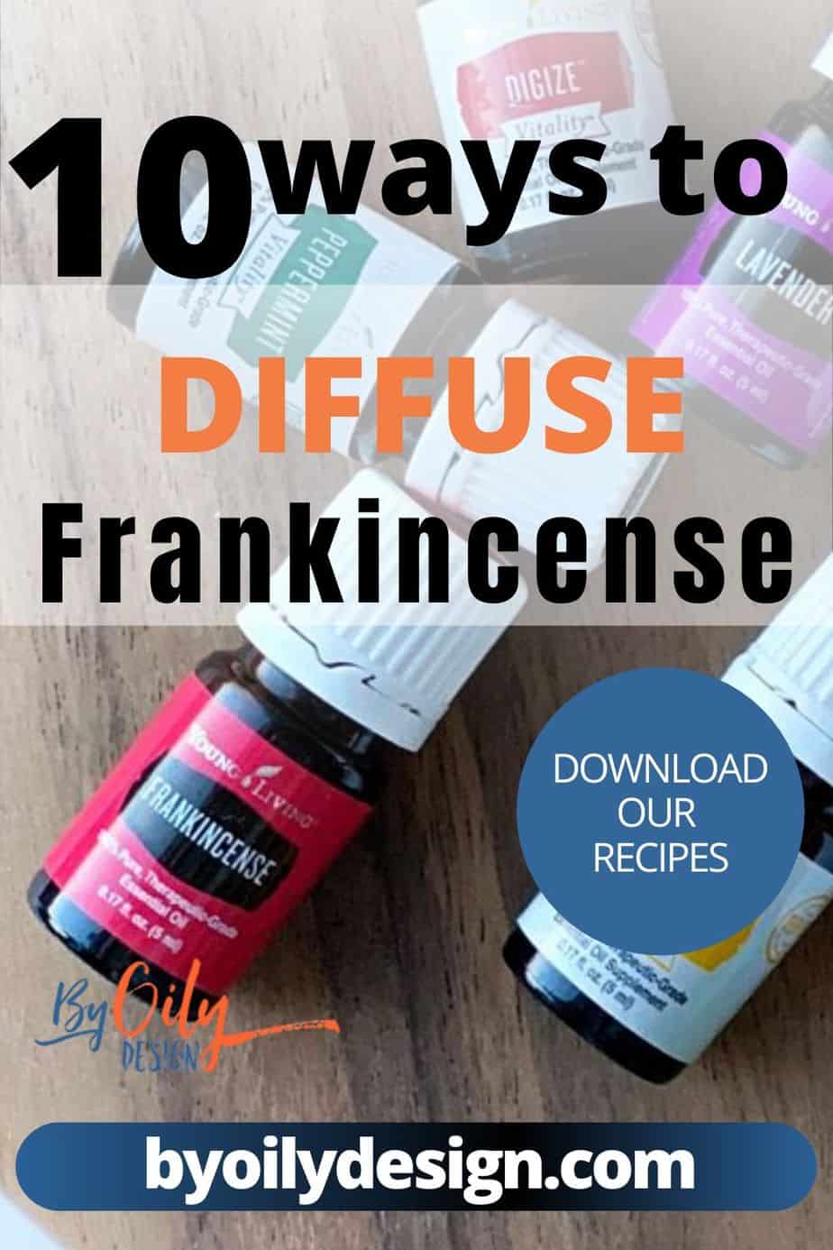 10 Frankincense Diffuser blends you will want to try right now By