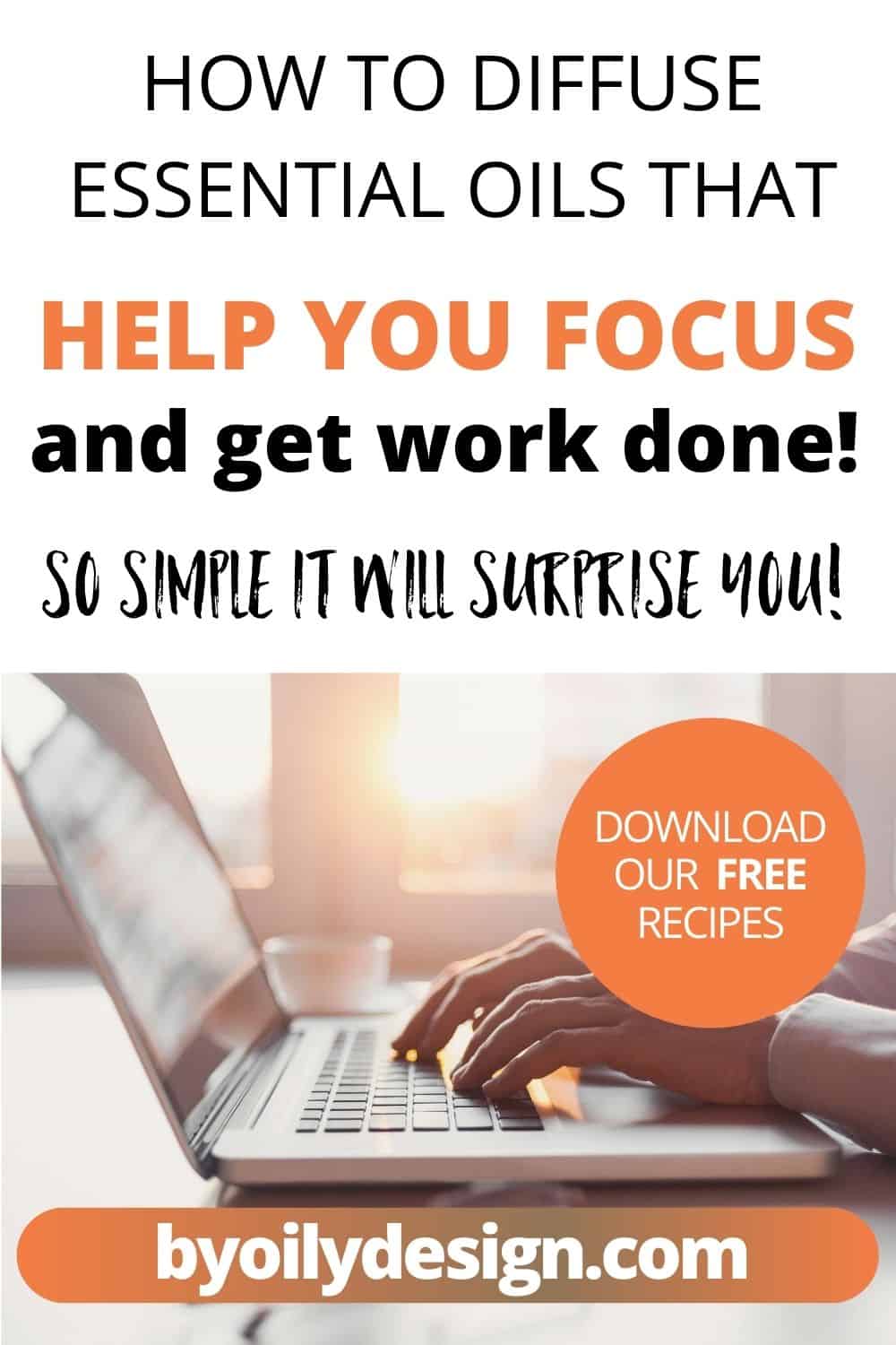 The best essential oils for focus and motivation 10 Simple focus diffuser blends that work