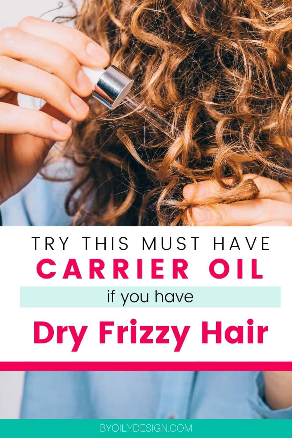 10 Best Carrier oils for hair health and growth By Oily Design