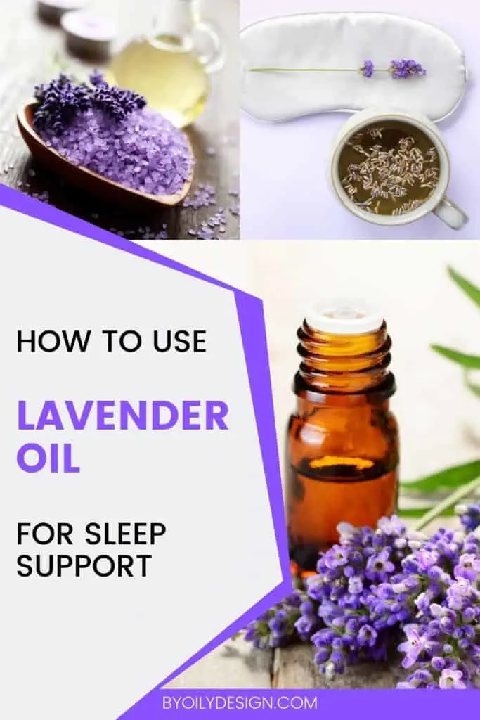 three images of Lavender flowers, bath salts, eye mask and a bottle of lavender oil showing how to use lavender oil for sleep support