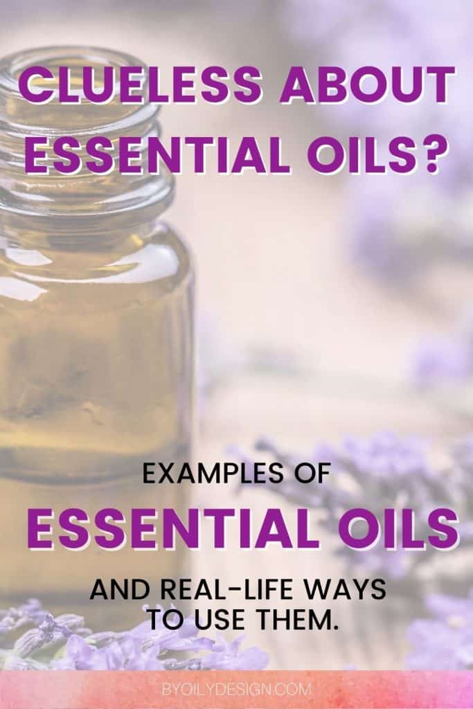 bottle of essential oils with the text examples of essential oils over top