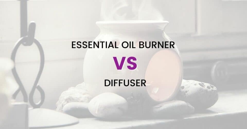 Essential oil burner vs. diffuser By Oily Design