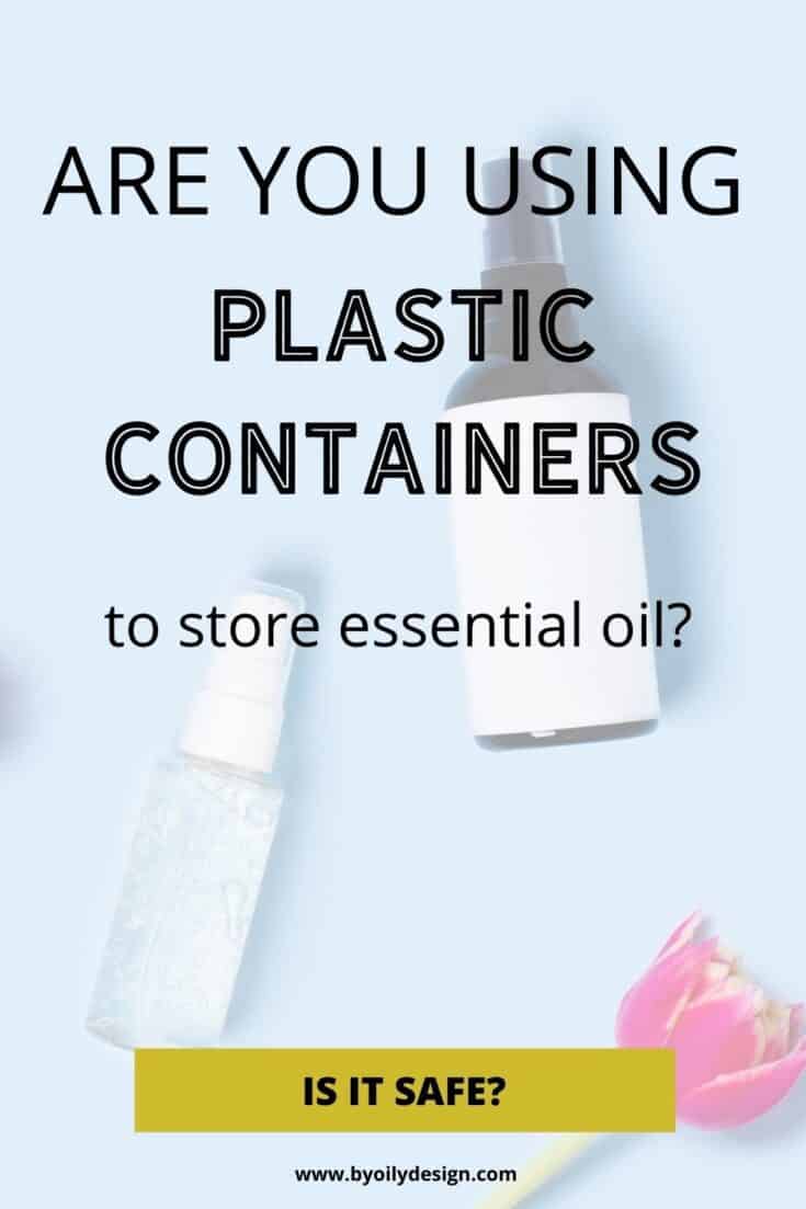 Did you know you can use these two plastics safely with essential oils
