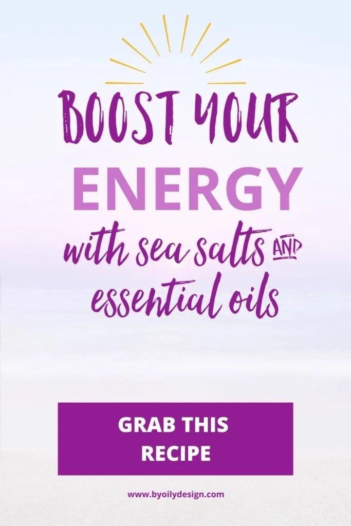 image of recipes to boost your energy with DIY essential oil bath salts	